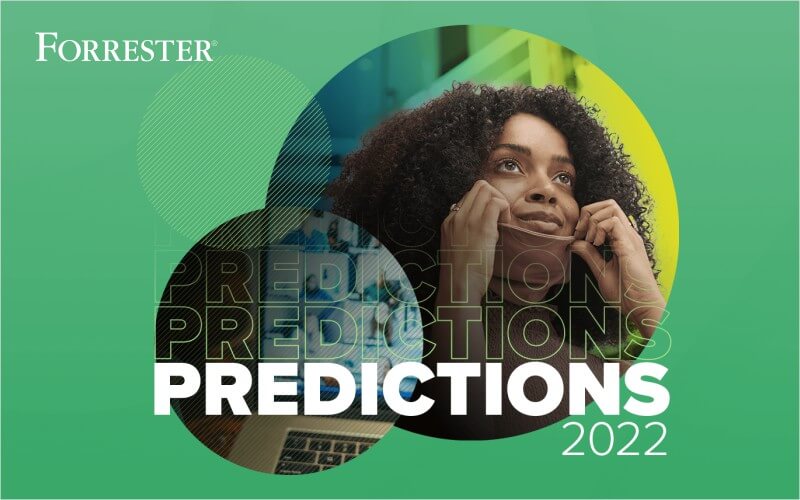 Forrester Predictions 2022
